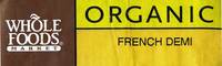 Organic French Demi - 4oz (113g)